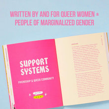 Load image into Gallery viewer, The Ex-Girlfriend of My Ex-Girlfriend Is My Girlfriend: Advice on Queer Dating, Love, and Friendship